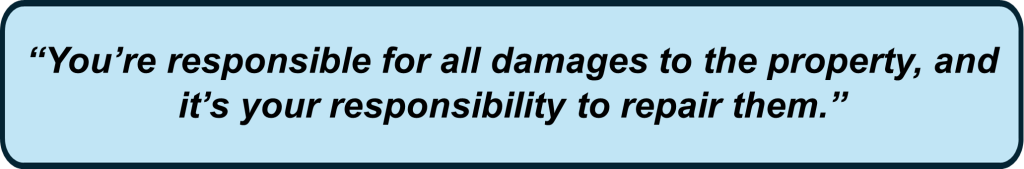 Informal statement emphasising personal responsibility for property damage and the obligation to repair it